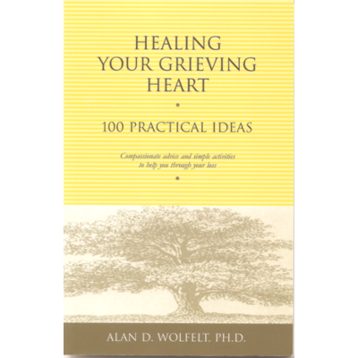 Healing Your Grieving Heart